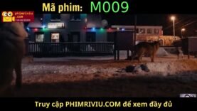 M009 Bóng đêm kinh hoàng P1